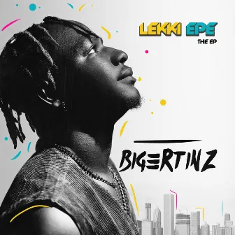 Lekki Epe by Bigertinz