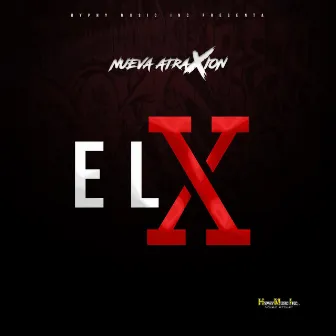 El X by Nueva Atraxion