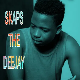 Touch My Soul by SKAPS THE DEEJAY