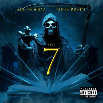 Los 7 by MrHoodz