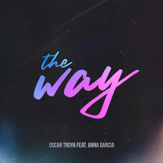 The Way by Oscar Troya