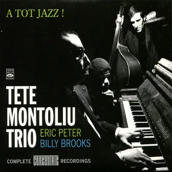 A Tot Jazz! by Eric Peter