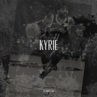 KYRIE by Tony G2g