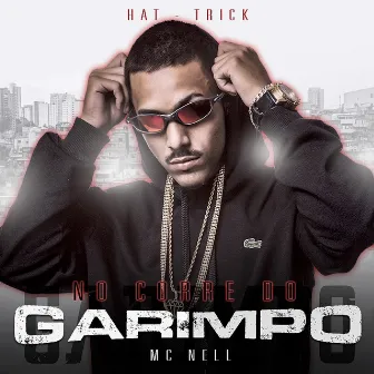 Hat-Trick No Corre do Garimpo by Mc Nell