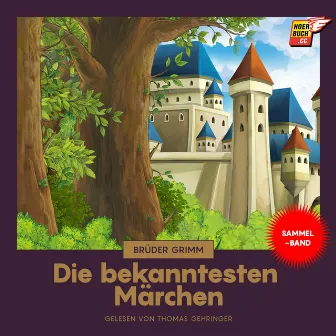 Die bekanntesten Märchen by Audio Media Digital Hörbücher