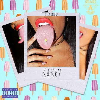 Kakey by D. Cannons