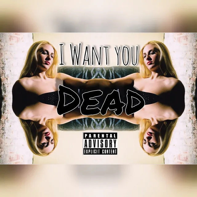 I Want You DEAD (Sped Up Version)