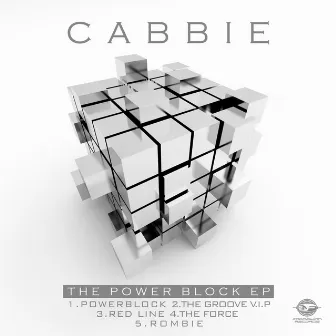 The Power Block EP by Cabbie