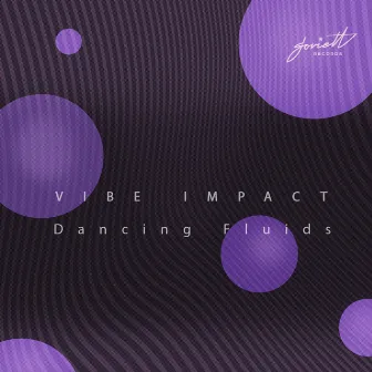 Dancing Fluids by Vibe Impact