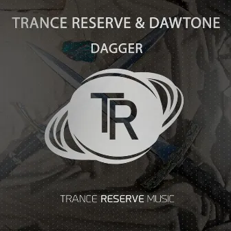 Dagger by Trance Reserve