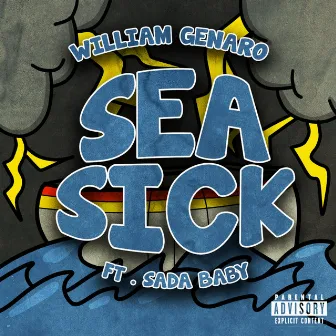 sea sick by William Genaro