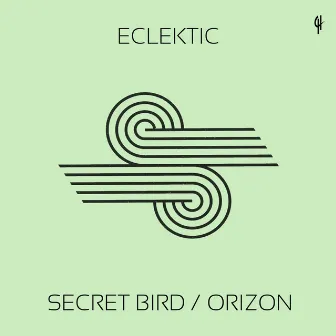 Secret Bird / Orizon by ECLEKTIC