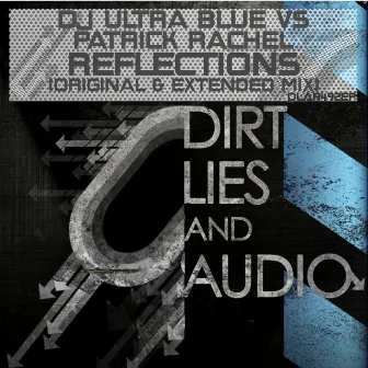 Reflections by DJ Ultra Blue