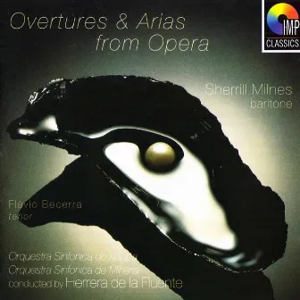 Overtures & Arias From Opera by Flavio Becerra