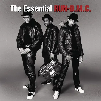 The Essential Run DMC by Run–D.M.C.