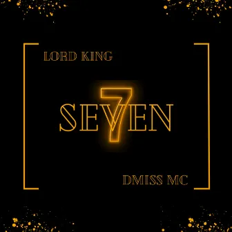 Seven by Lord King