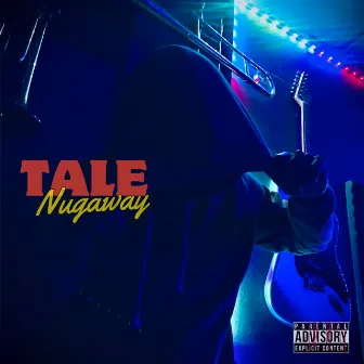 Tale by Nugaway