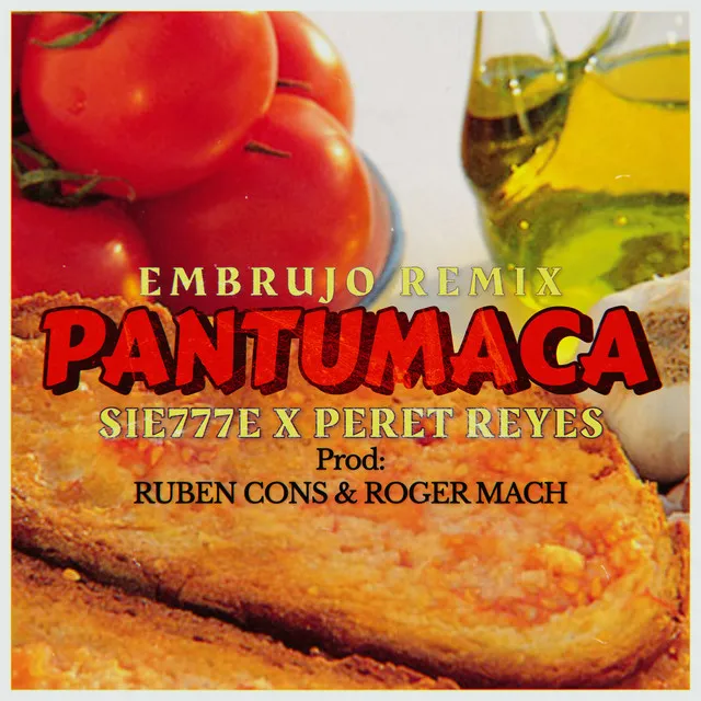 Pantumaca (Embrujo Remix)