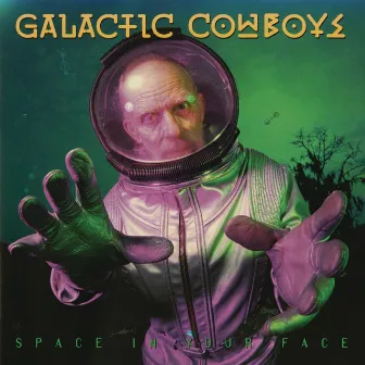 Space In Your Face by Galactic Cowboys