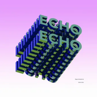 Echo to Echo by Magnus International