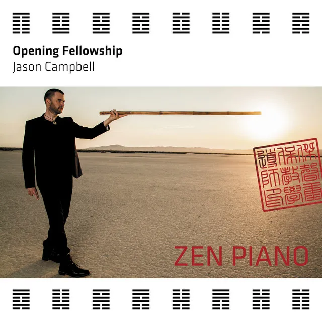 Zen Piano - Opening Fellowship