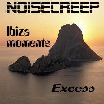 Ibiza Moments by Excess