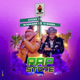 Rap State by Citizen Schraider