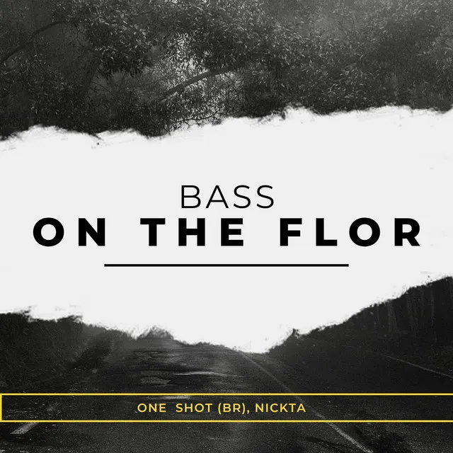 Bass on the Floor