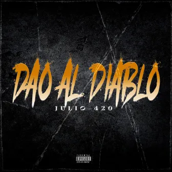 Dao Al Diablo by Julio420