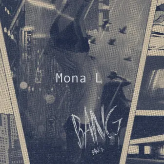 Mona L by YNG Homeless