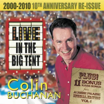 Live In the Big Tent (Special Edition) by Colin Buchanan