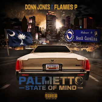 Palmetto State of Mind by Flames P