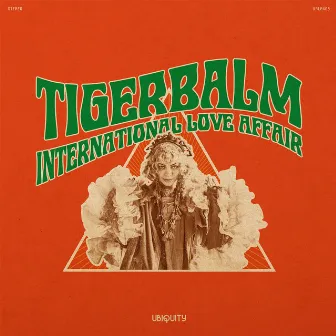 International Love Affair by Tigerbalm