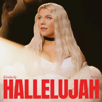 Hallelujah by Kimberly Perry