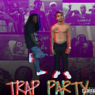 Trap Party by Youngsta Wid Flo