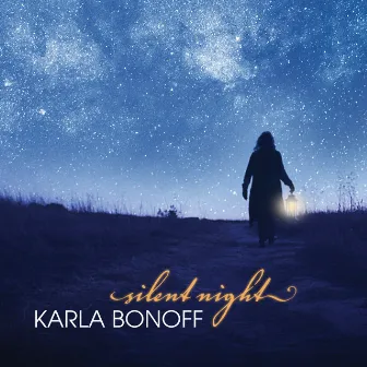 Silent Night (Deluxe) by Karla Bonoff