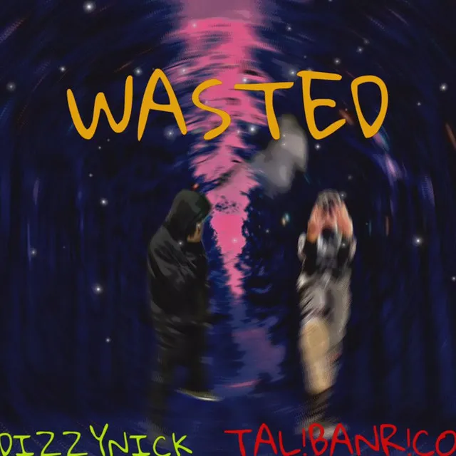 Wasted