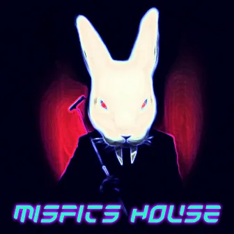 Misfits House by Tuh Pa Warez