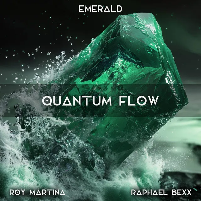 Quantum Flow (Emerald)