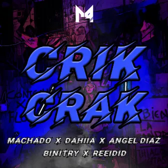 Crik Crak by Angel Diaz