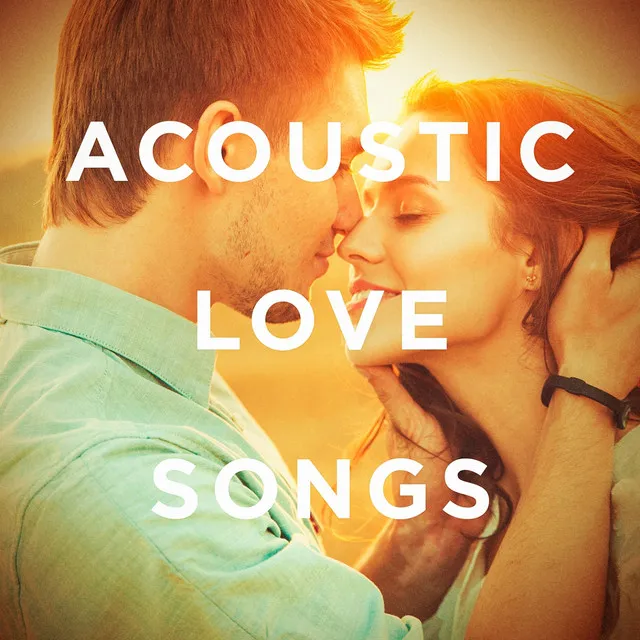 Acoustic Love Songs