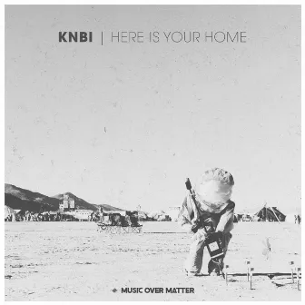 Here Is Your Home by KNBI