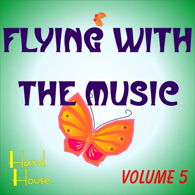 Flying With The Music Vol.5