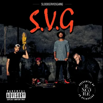 S.V.G. by Sloddervosgang