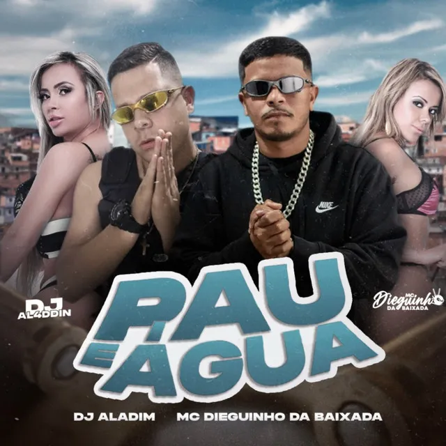 Pau e Água