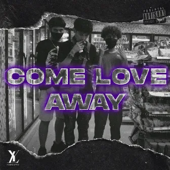 Come Love Away by Michael Duck's