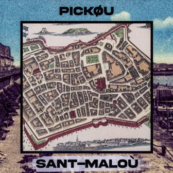 Sant-Maloù by PICKØU