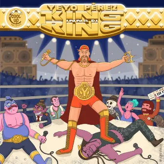 King Inna Di Ring by Yeyo Perez