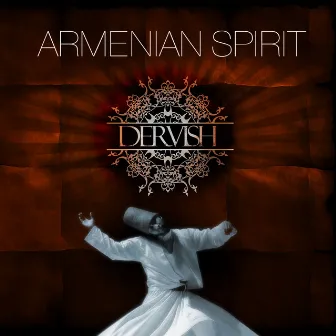 Dervish by Karen Asatrian