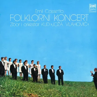 Folklorni Koncert by Kud 'Joža Vlahović'